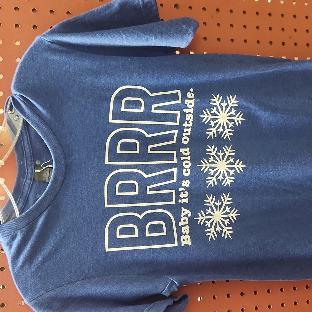 Brrr baby it's cold outside tee